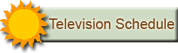 Television Schedule