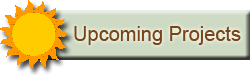 Upcoming Projects