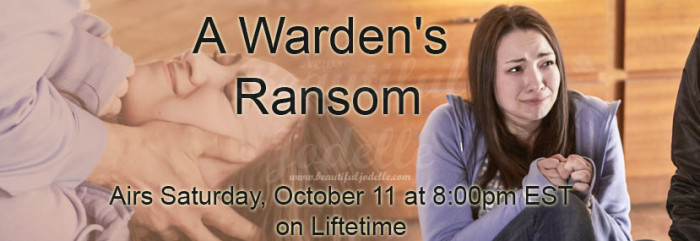 Beautiful Jodelle News, New movie A Warden's Ransom