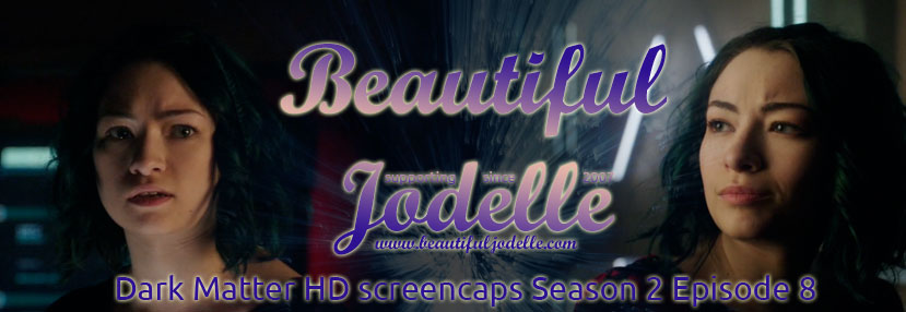 Beautiful Jodelle News - Dark Matter Season 2 Episode 8 Screencaps - Jodelle Ferland
