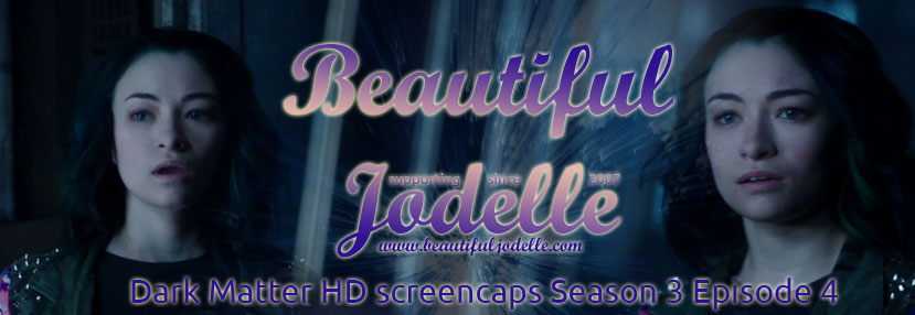 Jodelle Ferland - Dark Matter Season 3 Episode 4 HD screencaps - Beautiful Jodelle News