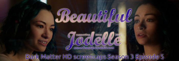 Jodelle Ferland - Dark Matter Season 3 Episode 5 HD screencap - Beautiful Jodelle News