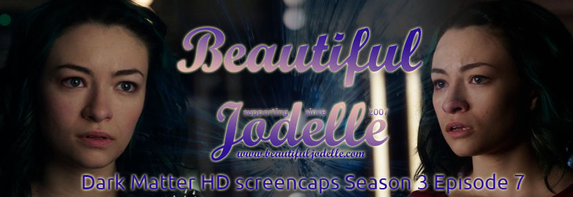 Jodelle Ferland - Dark Matter Season 3 Episode 7 HD screencap - Beautiful Jodelle News